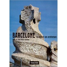 BARCELONE. LA VILLE ET SON ARCHITECTURE - JOSEP MARIA MONTANER