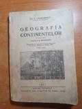 Manualul - geografia continentelor pentru clasa a 2-a secundara - din anul 1945