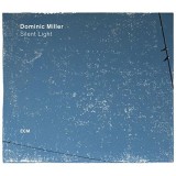 Silent Light - Vinyl | Dominic Miller