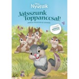 Disney Nyuszik - J&aacute;tsszunk Toppanccsal! - J&aacute;t&eacute;kos feladatok &eacute;s sz&iacute;nezők