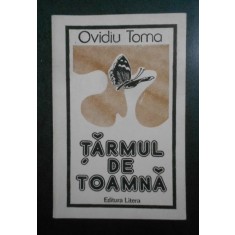 Ovidiu Toma - Tarmul de toamna