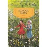School Days: Reillustrated Edition
