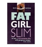 Ruth Watson - Fat girl slim &#039;at last&hellip;a no-nosense diet with gorgeous