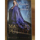 PASIUNE SI ONOARE-MARY JO PUTNEY-180980