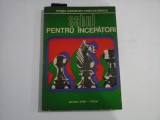 SAHUL PENTRU INCEPATORI - SERGIU SAMARIAN-RADU VASILESCU