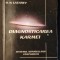 Lazarev &ndash; DIAGNOSTICAREA KARMEI 1 SISTEMUL AUTOREGLARII CAMPURILOR 200 pag Karma Testarea bioenergetica... Brosata Stare utilizata, sublinieri in text