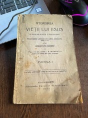 Christoph Schmid Istorisirea vietii lui Iisus Partea I (1923) foto