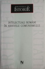 Intelectuali romani in arhivele comunismului foto