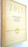 Excelenta sa Eugene Rougon - Zola