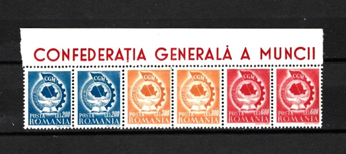 ROMANIA 1947 - CONFEDERATIA GENERALA A MUNCII, MNH - LP 209 (2)