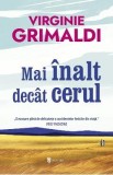 Mai inalt decat cerul - Virginie Grimaldi
