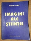 Imagini ale stiintei- Mircea Flonta