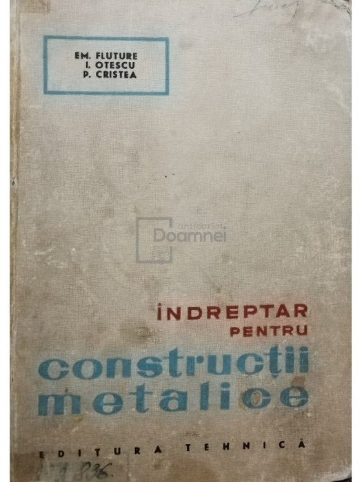 Em. Fluture - Indreptar pentru constructii metalice (editia 1964)