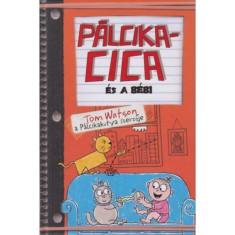 P&aacute;lcikacica &eacute;s a b&eacute;bi - Tom Watson