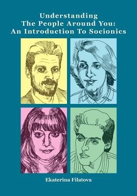 Understanding the People Around You: An Introduction to Socionics foto