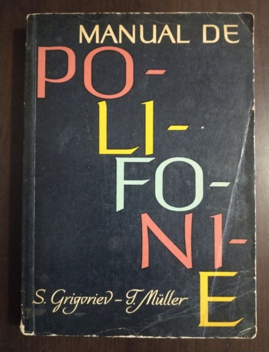 S. Grigoriev; T. Muller - Manual de polifonie (1963)