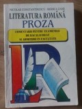 Literatura romana Proza- Nicolae Constantinescu, Rodica Zane