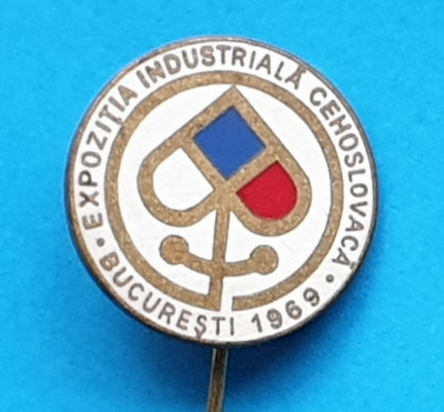 Insigna Epoca de Aur Expozitiea Industriala Cehoslovaca - Bucuresti 1969 foto