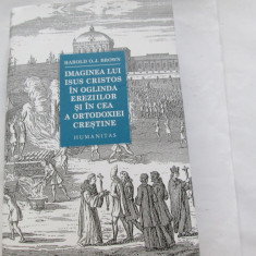 IMAGINEA LUI ISUS CRISTOS IN OGLINDA EREZEIILOR SI IN CEA A ORTODOXIEI CRESTINE