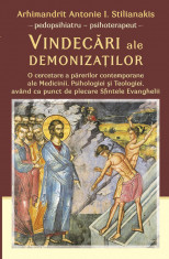 Vindecari ale demonizatilor - Arhimandrit Antonie I. Stilianakis foto