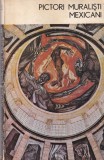 Nestor Ignat - Pictori muralisti mexicani