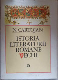 ISTORIA LITERATURII ROMANE VECHI-N. CARTOJAN