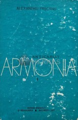 Armonia. manual pentru clasele XI si XII licee de muzica. Vol 2 - 1977 - Alexandru Pascanu (AD112)