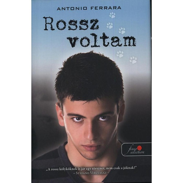 Rossz voltam - Antonio Ferrara