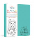 The Pop Manga Sketchbook : A Guided Drawing Journal | Camilla D&#039;Errico