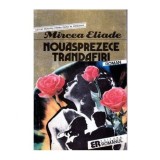 Mircea Eliade - Nouasprezece trandafiri - roman - 101679