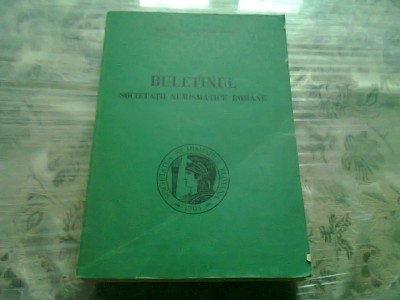 BULETINUL SOCIETATII NUMISMATICE ROMANE 1981-1982 foto