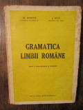 Gramatica limbii rom&acirc;ne - Al. Rosetti, J. Byck