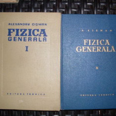 Fizica Generala Vol.1-2 - Alexandru Cisman ,551954
