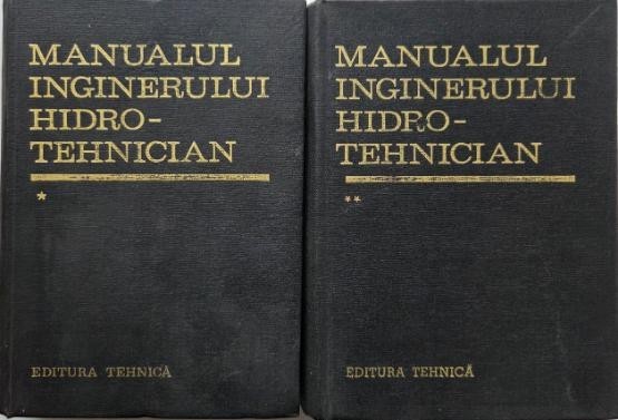Manualul inginerului hidrotehnician (2 volume)