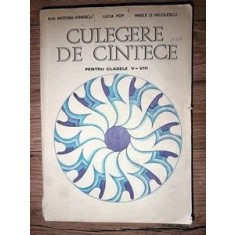 Culegere de cintece pentru clasele 5-8 - Lucia Pop, Vasile D. Nicolescu