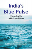 India&#039;s Blue Pulse: Preparing For A Maritime Future