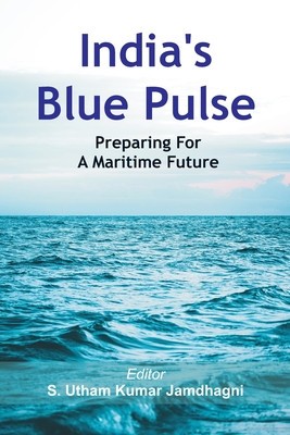 India&amp;#039;s Blue Pulse: Preparing For A Maritime Future foto