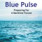 India's Blue Pulse: Preparing For A Maritime Future