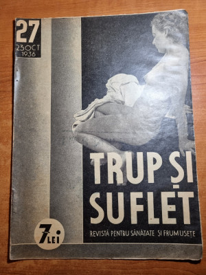 revista trup si suflet 23 octombrie 1936-revista pentru sanatatea si frumusete foto
