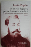 O privire fugitiva preste literatura romana si lipa unei istorii critice a literaturei romane (1870) &ndash; Iustin Popfiu