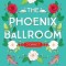 The Phoenix Ballroom