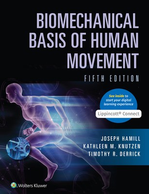 Biomechanical Basis of Human Movement foto