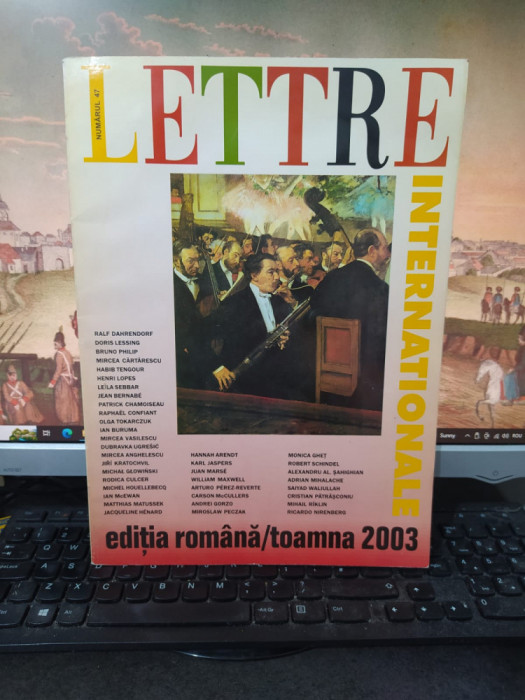 Lettre Internationale, nr. 47, toamna 2003, Dahrendorf, Hannah Arendt, Gorzo 027