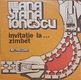 Vinil LP Ileana Stana Ionescu - Invitatie la Zambet (Electrecord, 1976) Teatru Radiofonic, 33 RPM
