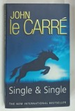 SINGLE and SINGLE by JOHN LA CARRE , 2000