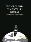 Enciclopedia Păm&acirc;ntului Dint&acirc;i, ART