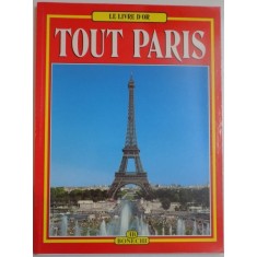 TOUT PARIS , 170 ILLUSTRATIONS EN COULEURS par GIOVANNA MAGI , 2001