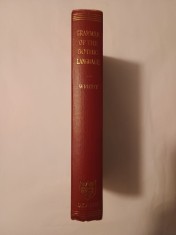 Joseph Wright - Grammar of the Gothic Language and The Gospel of St. Mark... (1966)