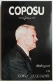 Confesiuni. Dialoguri cu Doina Alexandru &ndash; Corneliu Coposu