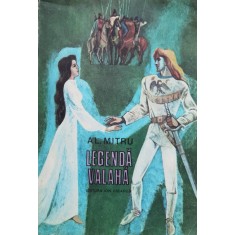 Legenda Valaha - Al. Mitru , H134